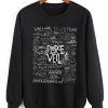 Pierce The Veil Lyrics Sweatshirt