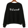 Princess Sweatshirt