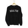 Realtor Sweatshirt