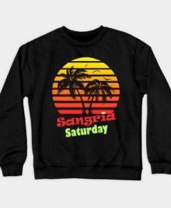 Sangria Saturday Sunset Sweatshirt