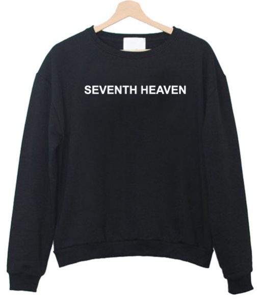 Seventh Heaven Sweatshirt