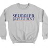 Spurrier For President Sweatshirt KM