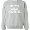 Stretch Sweat Pirouette Sweatshirt