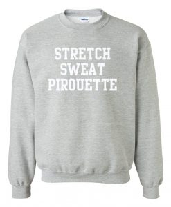 Stretch Sweat Pirouette Sweatshirt