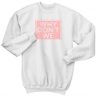 Why Dont We Sweatshirt