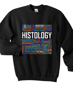 histology sweatshirt