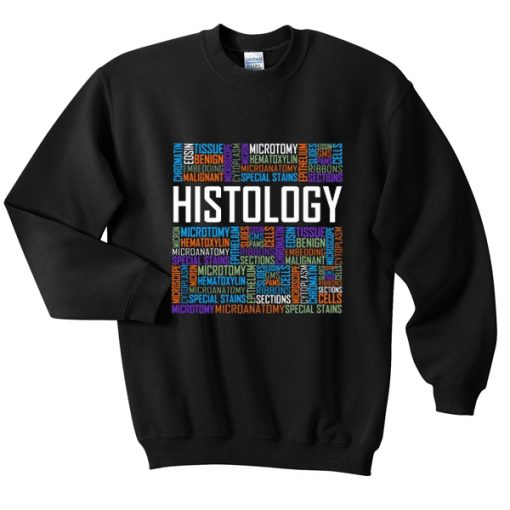 histology sweatshirt