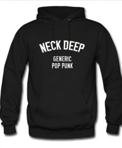 neck deep generic pop punk hoodie