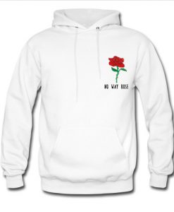 no way rose hoodie