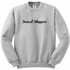 serial shopper sweatshirt