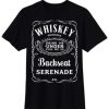 Whiskey Princess Backseat Serenade T-Shirt