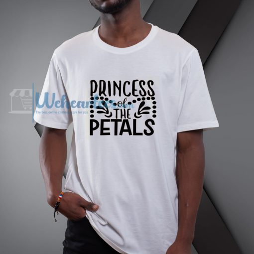 Princess of the Petals Shirt