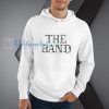 The Band hoodie
