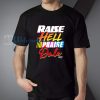 Raise Hell Praise Dale Shirt T-Shirt