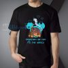 Together We Fix The World T-Shirt
