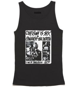 Confusion Is Sex + Conquest For Death Tank Top pu
