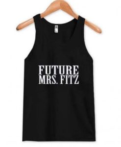 Future Mrs.Fitz Tank Top PU