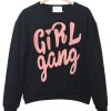 Girl Gang Sweatshirt pu