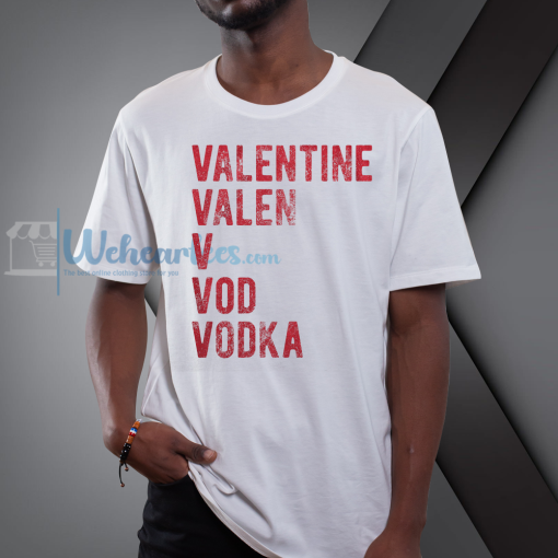 WEHER_Valentine Vodka Tshirt NF