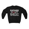 Babysit Unisex Heavy Blend Crewneck Sweatshirt NF