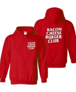 Bacon Cheese Burger Club Hoodie pu