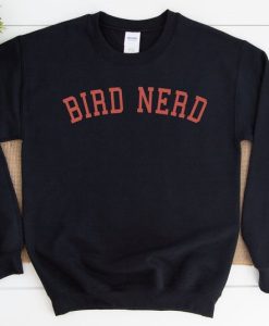 Bird Nerd Sweatshirt NF