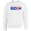 Settle For Biden Sweatshirt NF