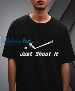 Just Shoot It Hockey T-Shirt NF