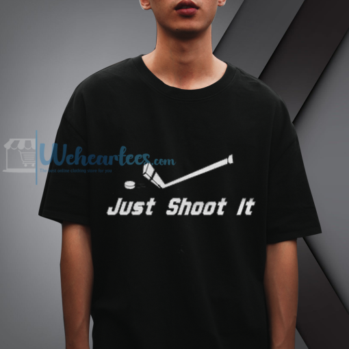 Just Shoot It Hockey T-Shirt NF