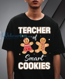 Teacher Of Smart Cookies Christmas T-Shirt NF