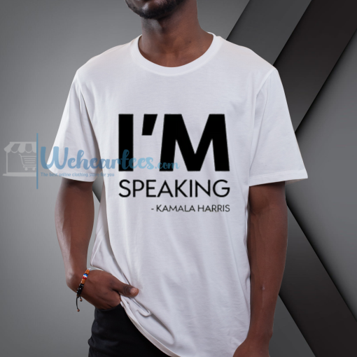 Kamala Harris I'm speaking Tshirt NF
