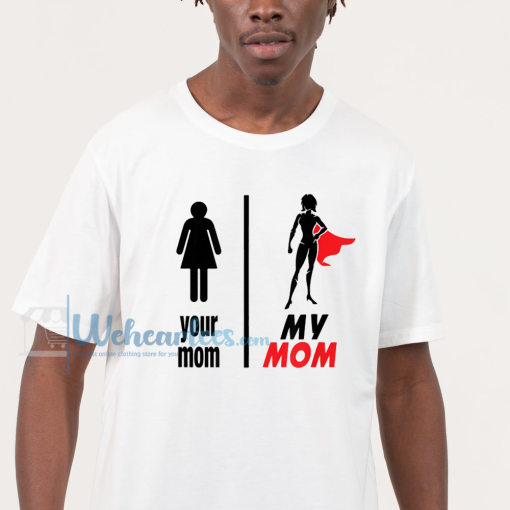 Funny Mother's Day T-Shirt