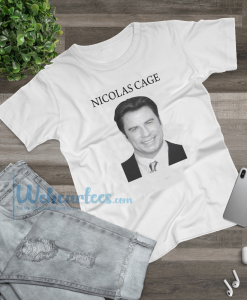 John Travolta Parody Nicolas Cage T-Shirt