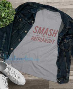 Smash The Patriarchy T Shirt