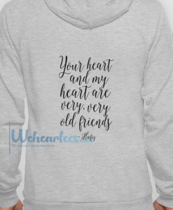 YOUR HEART AND MY HEART (BACK) HOODIE