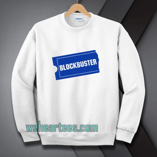 Blockbuster Sweatshirt