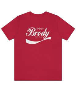 Steven Brody Stevens – ENJOY IT T-Shirt