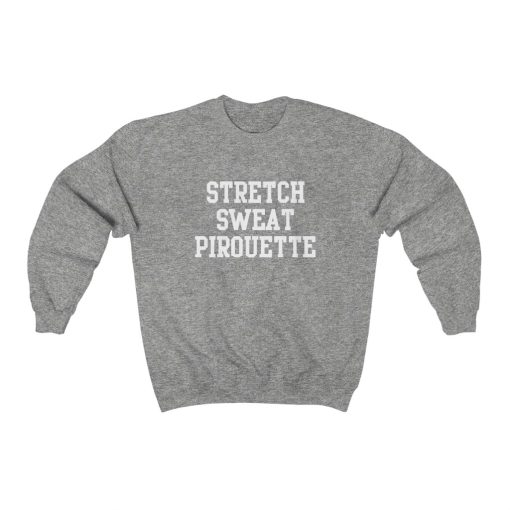 Stretch Sweat Pirouette Sweatshirt