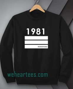 1981 Inventions Sweatshirt