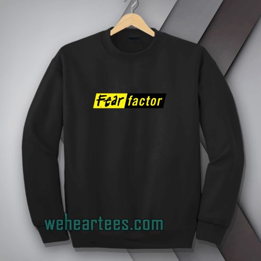 fear-factor-Sweatshirt
