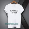 i-love-pizza-and-you-tshirt