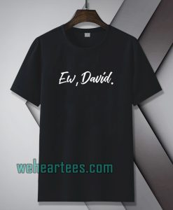 ew-david-Tshirt