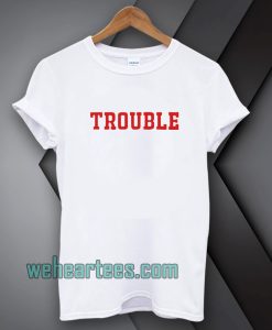 trouble-unisex-ringer-t-shirt