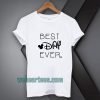 BEST DAY EVER TSHIRT