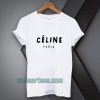 Celine Paris White T Shirt TPKJ1