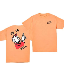 Go to Hell Monopoly T-Shirt TPKJ1