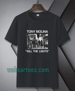 Tony Molina Kill The Lights T Shirt TPKJ1