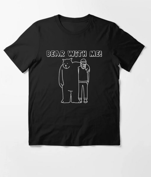 Bear With Me T-Shirt AL