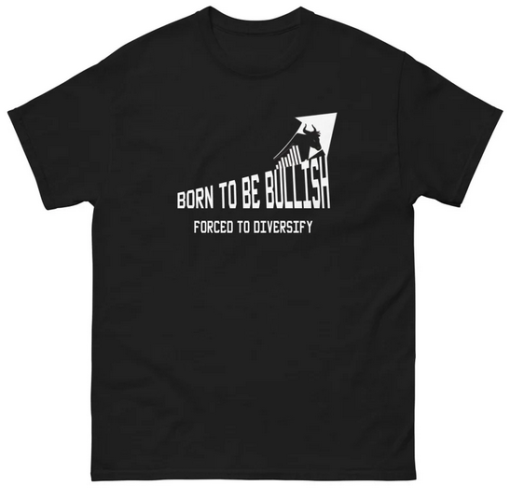 Born To Be Bullish T-shirt AL