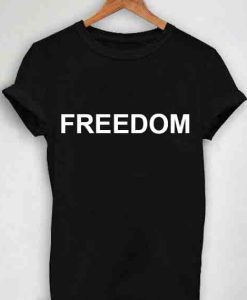 Freedom Quotes T-shirt AL